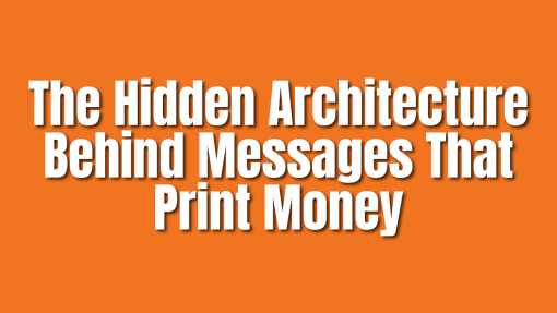 The Hidden Architecture Behind Messages That Print Money